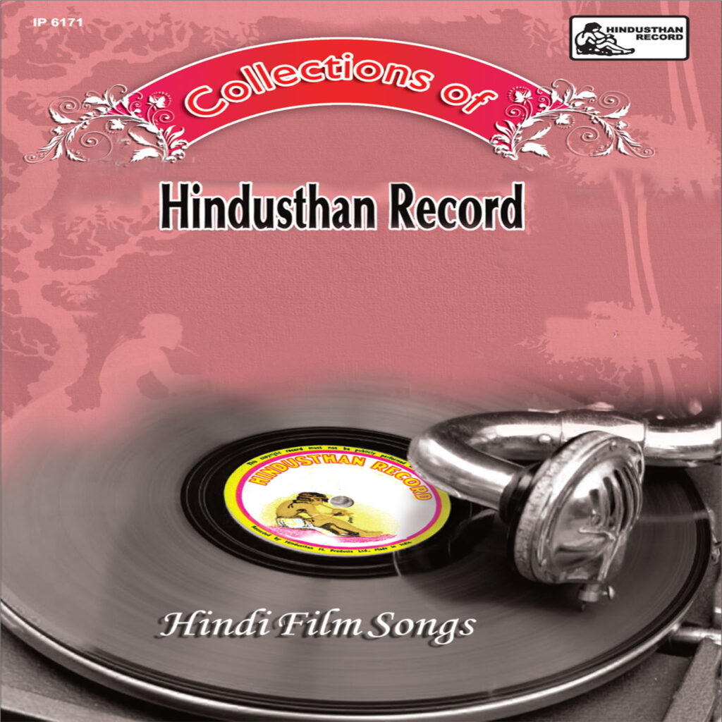 Collections Of Hindsthan Record Hindi Film Songs